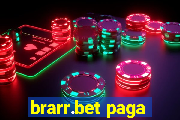 brarr.bet paga